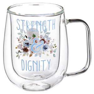 Strength & Dignity Glass Mug